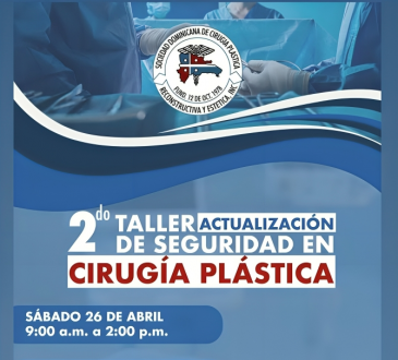 Sociedad Dominicana de Cirugía Plástica realiza segunda actualización en seguridad quirúrgica