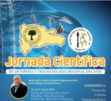 Sociedad Dominicana de Ortopedia celebrará Jornada Científica en honor al Dr. Aníbal Cristóbal Saviñón en Punta Cana