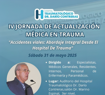 Hospital Darío Contreras celebrará IV Jornada de Actualización Médica en Trauma enfocada en accidentes viales