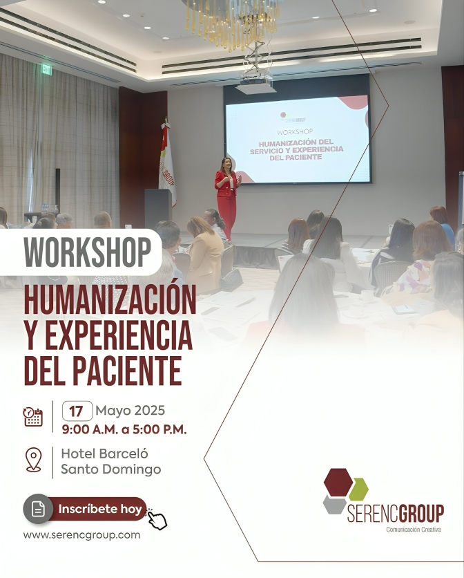 Serenc Group impulsa la segunda edición del Workshop en Humanización y Experiencia del Paciente