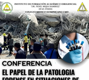 CMD e IFAD-FIMER invitan a participar en conferencia sobre patología forense en situaciones de desastre