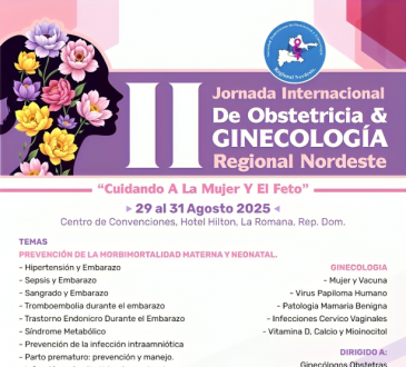 Regional Nordeste de la Sociedad Dominicana de Obstetricia y Ginecología inicia hoy la II Jornada Internacional "Cuidando a la Mujer y el Feto" 