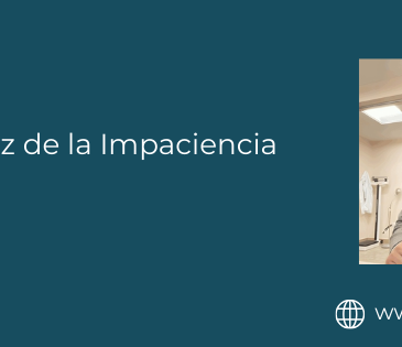 La Insensatez de la Impaciencia