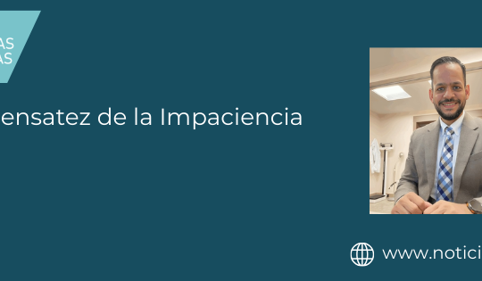 La Insensatez de la Impaciencia