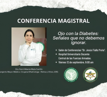 Hospital Central de las Fuerzas Armadas organiza conferencia sobre diabetes y salud visual
