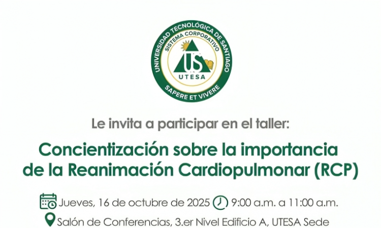 UTESA invita a participar en taller sobre Reanimación Cardiopulmonar UTESA invita a participar en taller sobre Reanimación Cardiopulmonar