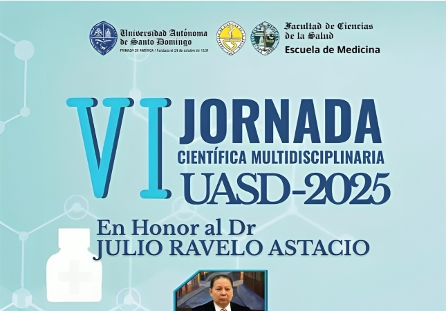 UASD anuncia VI Jornada Científica Multidisciplinaria de Medicina dedicada al Dr. Julio Ravelo Astacio UASD anuncia VI Jornada Científica Multidisciplinaria de Medicina dedicada al Dr. Julio Ravelo Astacio