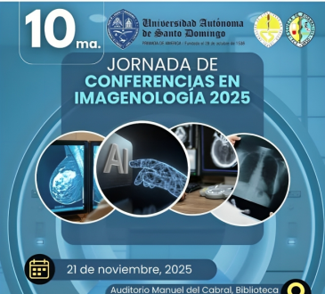 Escuela de Bioanálisis y la Cátedra de Imagenología de la UASD invitan a la 10ma Jornada de Conferencias en Imagenología