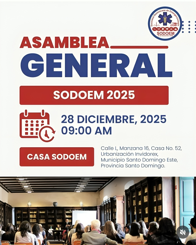 Sociedad Dominicana de Emergenciología convoca a sus miembros en Asamblea General 2025 Sociedad Dominicana de Emergenciología convoca a sus miembros en Asamblea General 2025