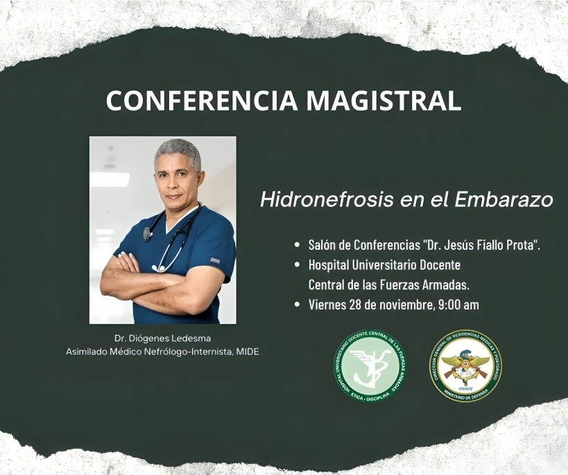 Hospital de las Fuerzas Armadas invita a conferencia sobre hidronefrosis en el embarazo Hospital de las Fuerzas Armadas invita a conferencia sobre hidronefrosis en el embarazo
