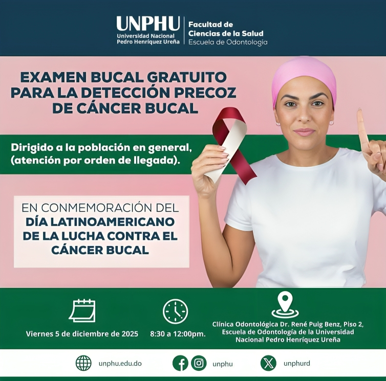 UNPHU ofrecerá Jornada de Exámenes Gratuitos para la detección temprana del Cáncer Bucal