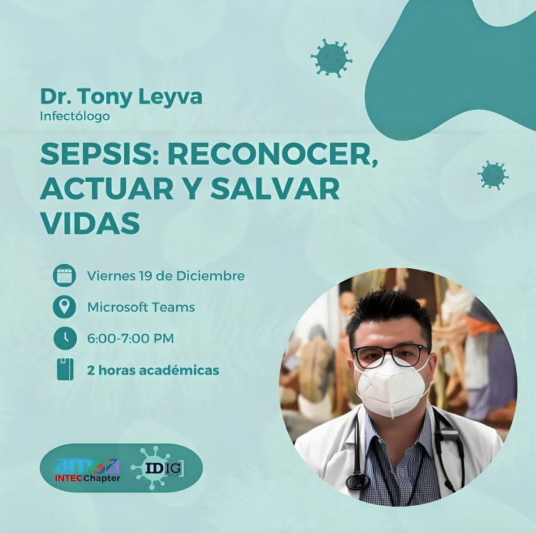 AMSA-INTEC organiza encuentro virtual sobre sepsis con experto en infectología AMSA-INTEC organiza encuentro virtual sobre sepsis con experto en infectología