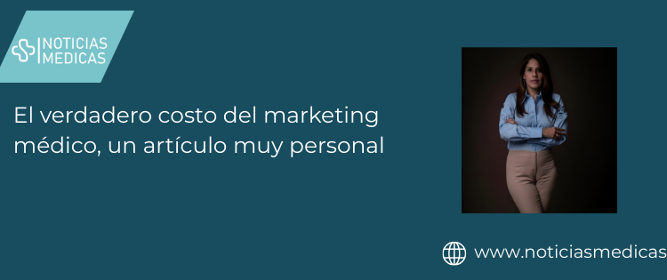 El verdadero costo del marketing médico, un artículo muy personal El verdadero costo del marketing médico, un artículo muy personal