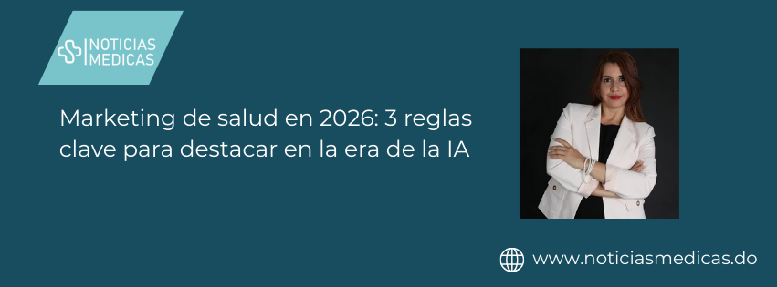 Marketing de salud en 2026: 3 reglas clave para destacar en la era de la IA