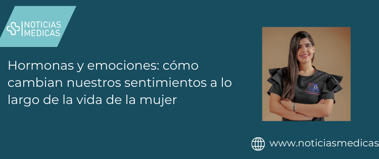 Hormonas y emociones: cómo cambian nuestros sentimientos a lo largo de la vida de la mujer
