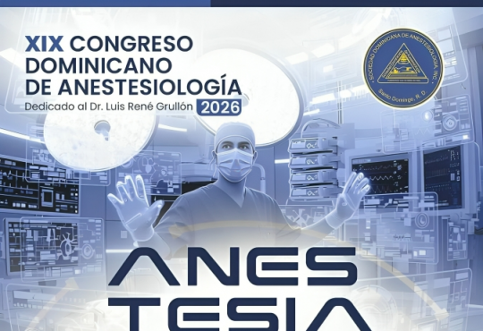 Especialistas nacionales e internacionales se darán cita en el Congreso Dominicano de Anestesiología 2026
