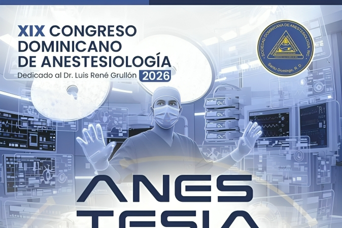 Especialistas nacionales e internacionales se darán cita en el Congreso Dominicano de Anestesiología 2026