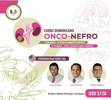 Sociedad de Nefrología invita al Curso Dominicano Onco-Nefro en Santiago y Santo Domingo