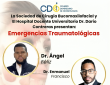 Sociedad de Cirugía Oral y Maxilofacial y Hospital Darío Contreras ofrecerán capacitación en Emergencias Traumatológicas