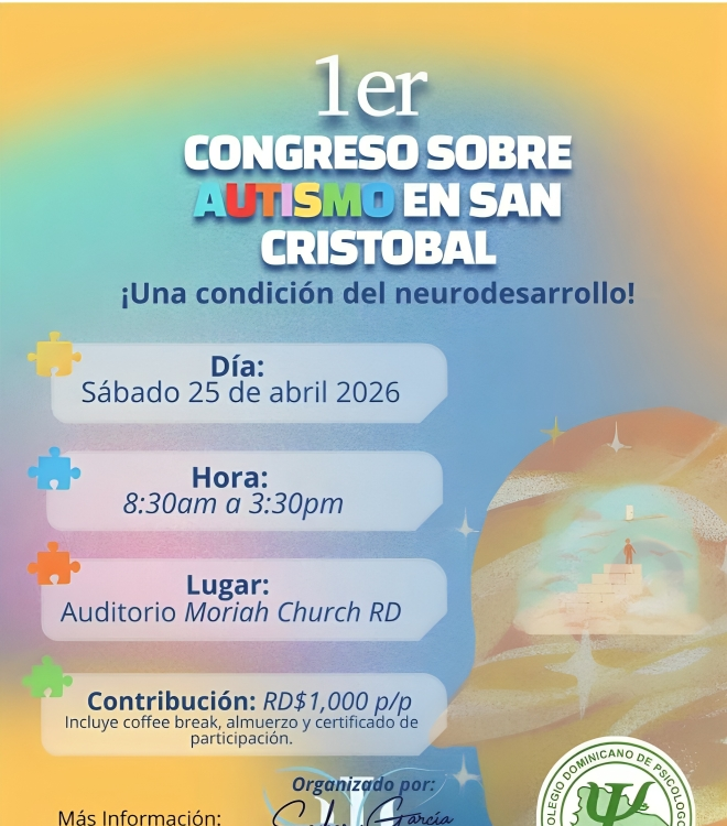 Colegio Dominicano de Psicólogos invita a participar en 1er Congreso sobre Autismo en San Cristóbal