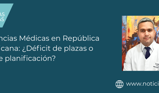 Residencias Médicas en República Dominicana: ¿Déficit de plazas o crisis de planificación?