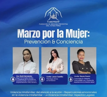 Fundación de Medicina Preventiva Dra. Fátima Pérez realizará taller "Marzo por la Mujer" sobre violencia intrafamiliar