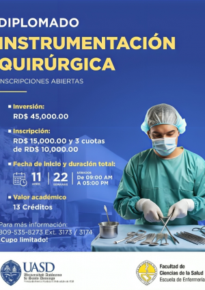 Escuela de Enfermería de la UASD abre inscripciones para Diplomado en Instrumentación Quirúrgica
