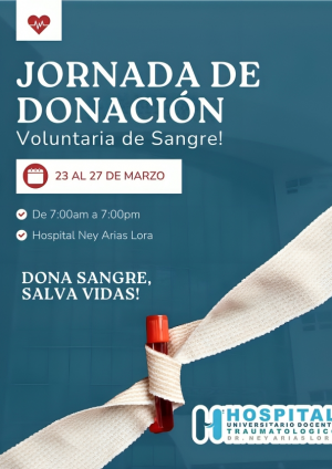 Hospital Ney Arias Lora realizará jornada de donación voluntaria de sangre del 23 al 27 de marzo