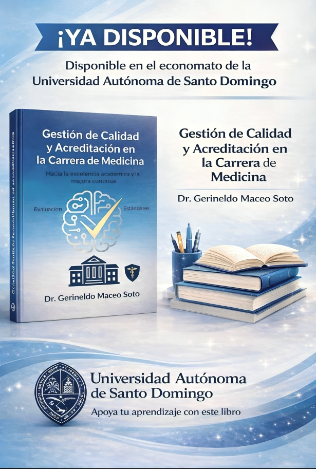 Dr. Gerineldo Maceo presenta libro “Gestión de Calidad y Acreditación en la Carrera de Medicina” en el Colegio Médico Dominicano Dr. Gerineldo Maceo presenta libro “Gestión de Calidad y Acreditación en la Carrera de Medicina” en el Colegio Médico Dominicano