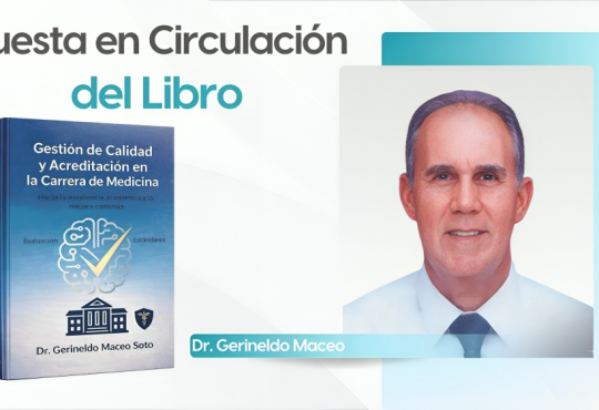 Dr. Gerineldo Maceo presenta libro “Gestión de Calidad y Acreditación en la Carrera de Medicina” en el Colegio Médico Dominicano Dr. Gerineldo Maceo presenta libro “Gestión de Calidad y Acreditación en la Carrera de Medicina” en el Colegio Médico Dominicano