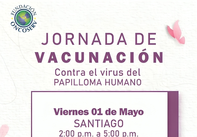Fundación Oncoserv invita a jornada gratuita de vacunación contra VPH en Santiago y Santo Domingo