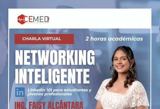 CEMED- INTEC invita a charla virtual “Networking Inteligente”