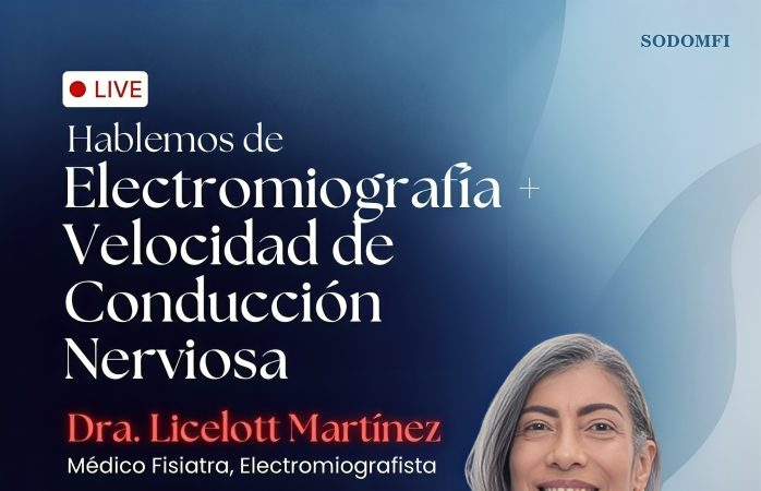 SODOMFI invita a participar en el Instagram Live sobre electromiografía y velocidad de conducción nerviosa el 29 de mayo SODOMFI invita a participar en el Instagram Live sobre electromiografía y velocidad de conducción nerviosa el 29 de mayo