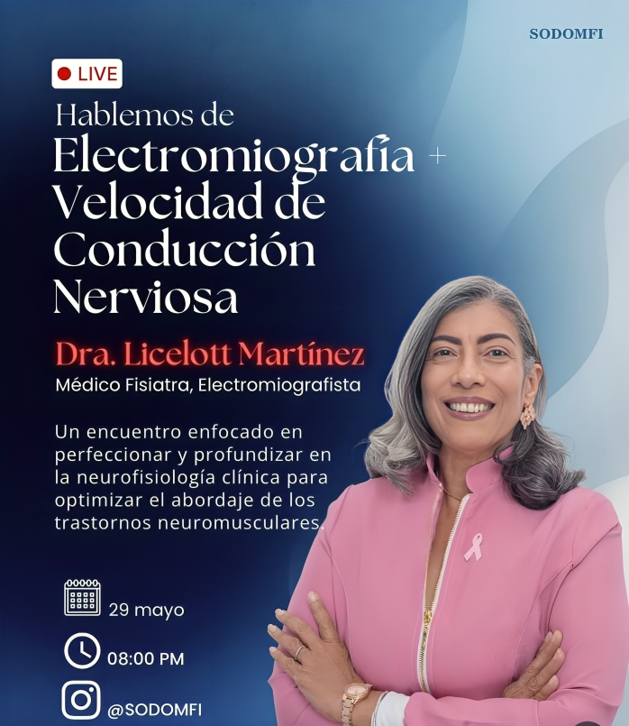 SODOMFI invita a participar en el Instagram Live sobre electromiografía y velocidad de conducción nerviosa el 29 de mayo