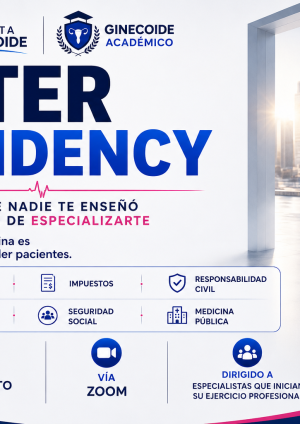 AFTER RESIDENCY: una jornada para preparar a los nuevos especialistas en los desafíos reales del ejercicio profesional