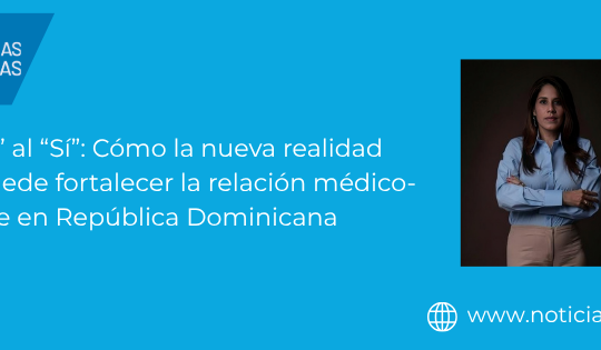 Del “No” al “Sí”: Cómo la nueva realidad legal puede fortalecer la relación médico-paciente en República Dominicana