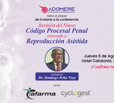 ADOMERE invita a conferencia sobre nuevo Código Penal y su impacto en la reproducción asistida