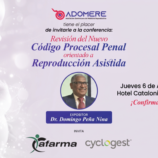 ADOMERE invita a conferencia sobre nuevo Código Penal y su impacto en la reproducción asistida