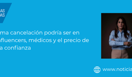 La próxima cancelación podría ser en salud: influencers, médicos y el precio de perder la confianza La próxima cancelación podría ser en salud: influencers, médicos y el precio de perder la confianza