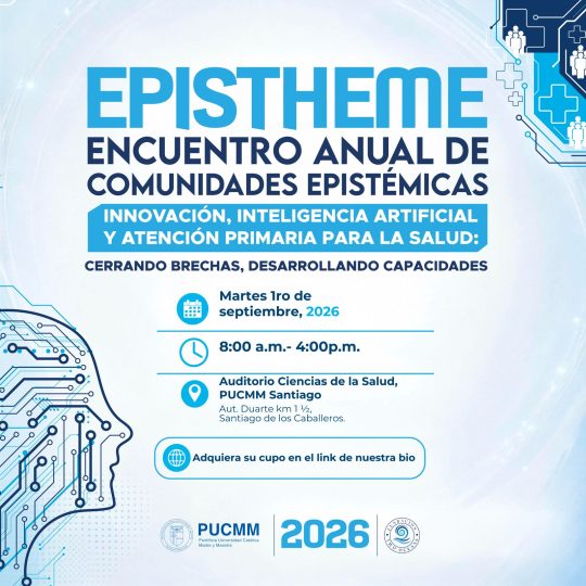 Fundación Two Oceans realizará EPISTHEME 2026 en PUCMM Santiago