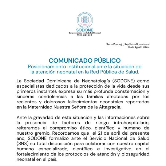 SODONE expresa preocupación por situación de la atención neonatal y pide investigación integral de fallecimientos en la Maternidad Nuestra Señora de la Altagracia