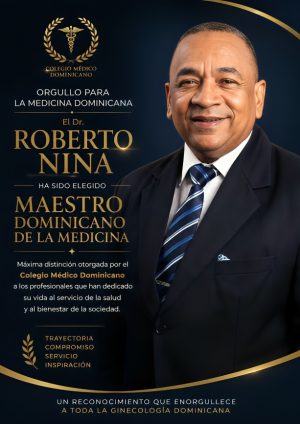 Dr. Roberto Nina es distinguido como Maestro de la Medicina Dominicana por el Colegio Médico Dominicano