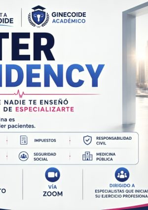 Plataforma Ginecoide presentó "After Residency 2026": el inicio real del ejercicio profesional para médicos