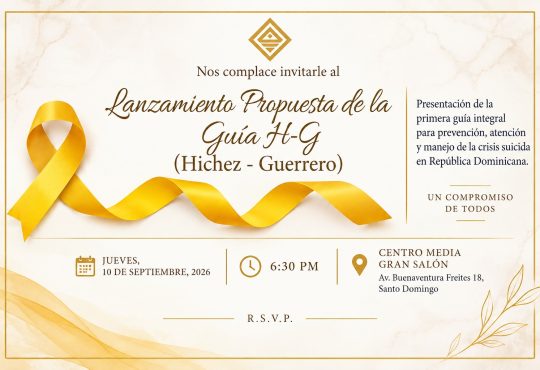 Guía Hichez–Guerrero: República Dominicana presentará innovadora propuesta integral para la prevención y manejo de la crisis suicida