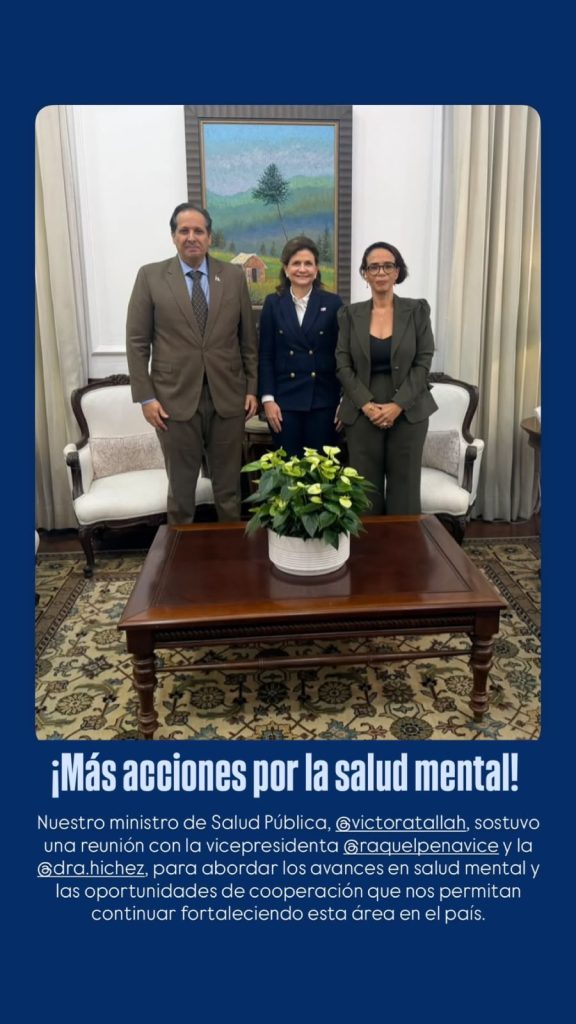Dra. Alexandra Hichez aborda con la Vicepresidencia y Salud Pública acciones para fortalecer la salud mental en República Dominicana
