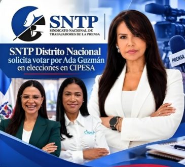 SNTP Distrito Nacional llama a respaldar masivamente a Ada Guzmán en elecciones de CIPESA